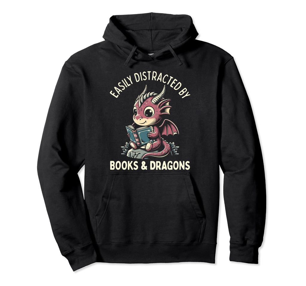 Easily Distracted Books And Dragons Hoodie - Minimalist Print Men Women - T-Shirt, Sweatshirt, Hoodie