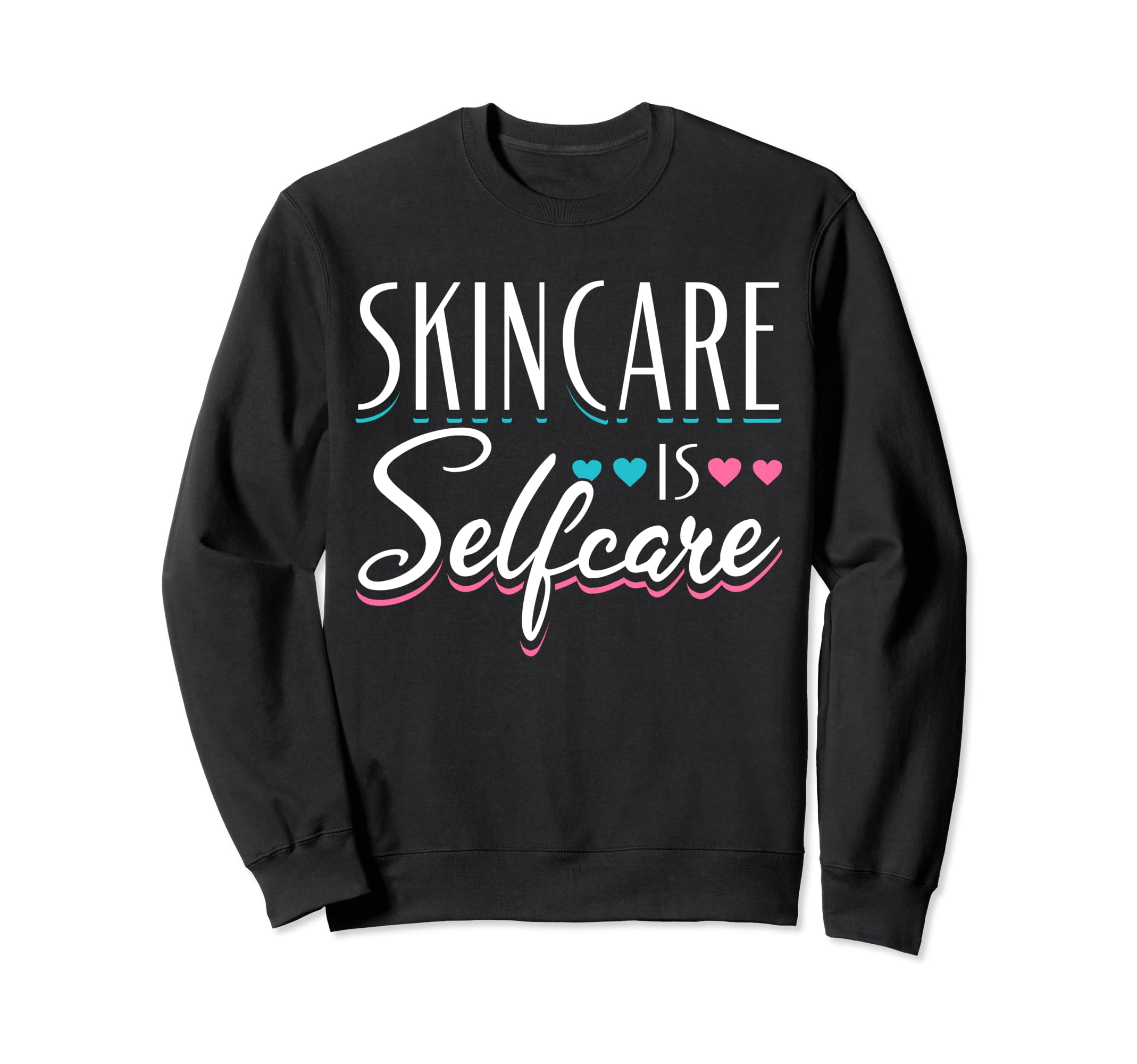 Skincare Esthetician Skin Specialist Sweatshirt - Custom Art Print Unisex - T-Shirt, Sweatshirt, Hoodie