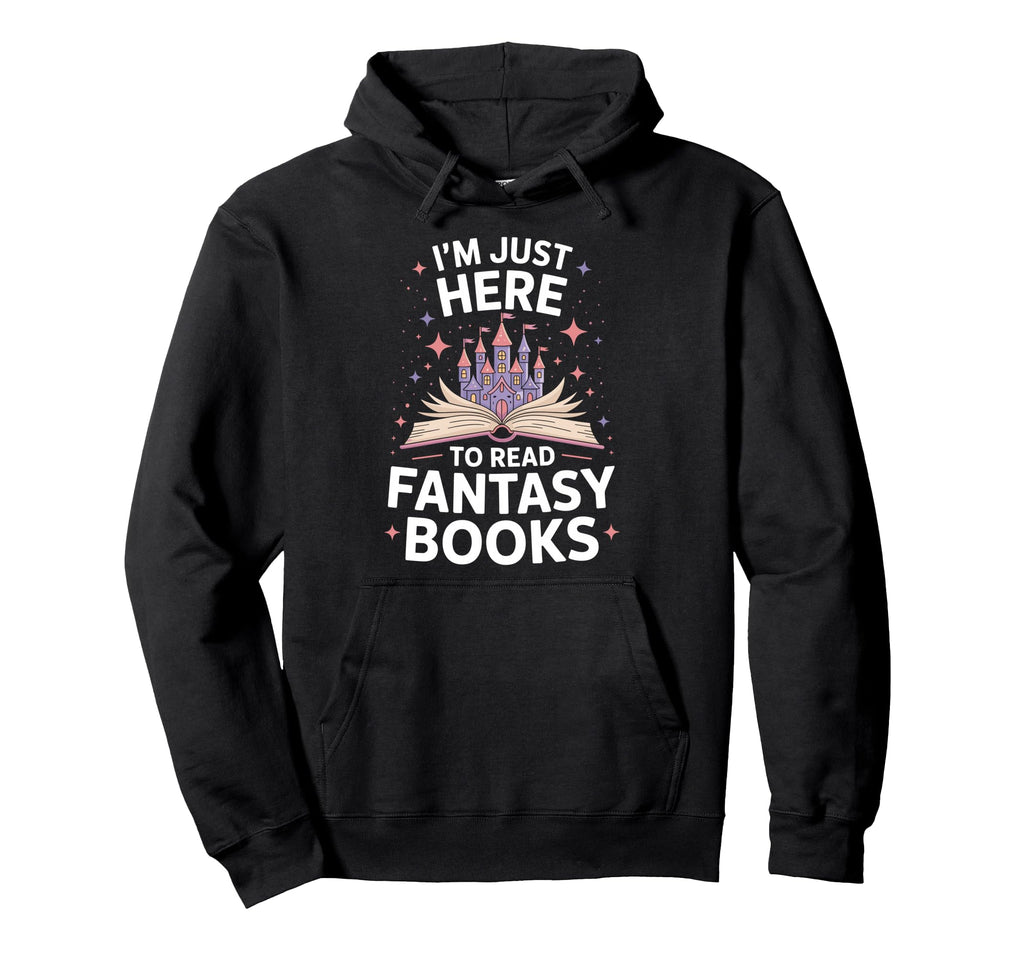 Funny Fantasy Fictions Fairytale Fans Hoodie - Novelty Apparel for Adults - T-Shirt, Sweatshirt, Hoodie