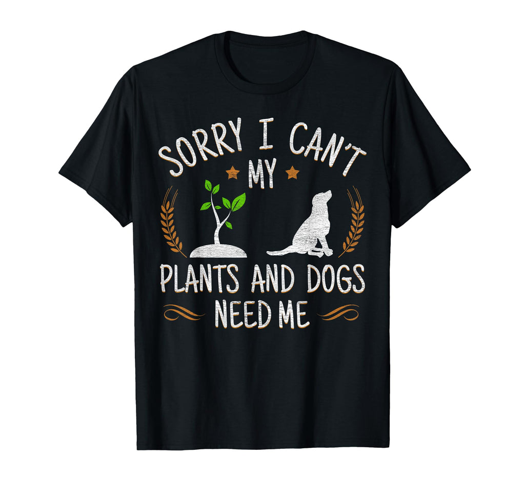 Plants And Dog Lover Gardener Funny T-Shirt - Custom Art Print Unisex - T-Shirt, Sweatshirt, Hoodie