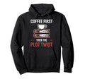 Best Thriller Books Coffee Lover Fun Hoodie - Novelty Apparel Men Women - T-Shirt, Sweatshirt, Hoodie