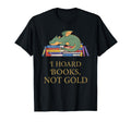 I Hoard Books Funny Book Dragon T-Shirt - Custom Art Print Men Women - T-Shirt, Sweatshirt, Hoodie