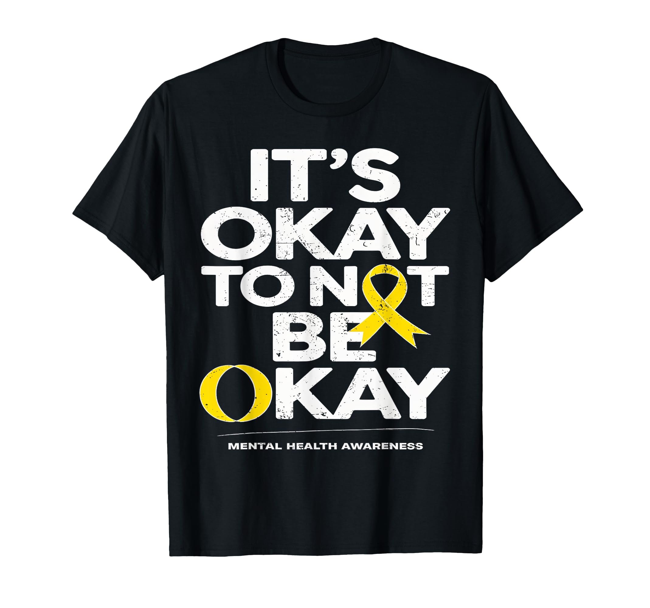 Its Okay To Not Be Okay Ribbon T-Shirt - Unique Graphic for Adults - T-Shirt, Sweatshirt, Hoodie