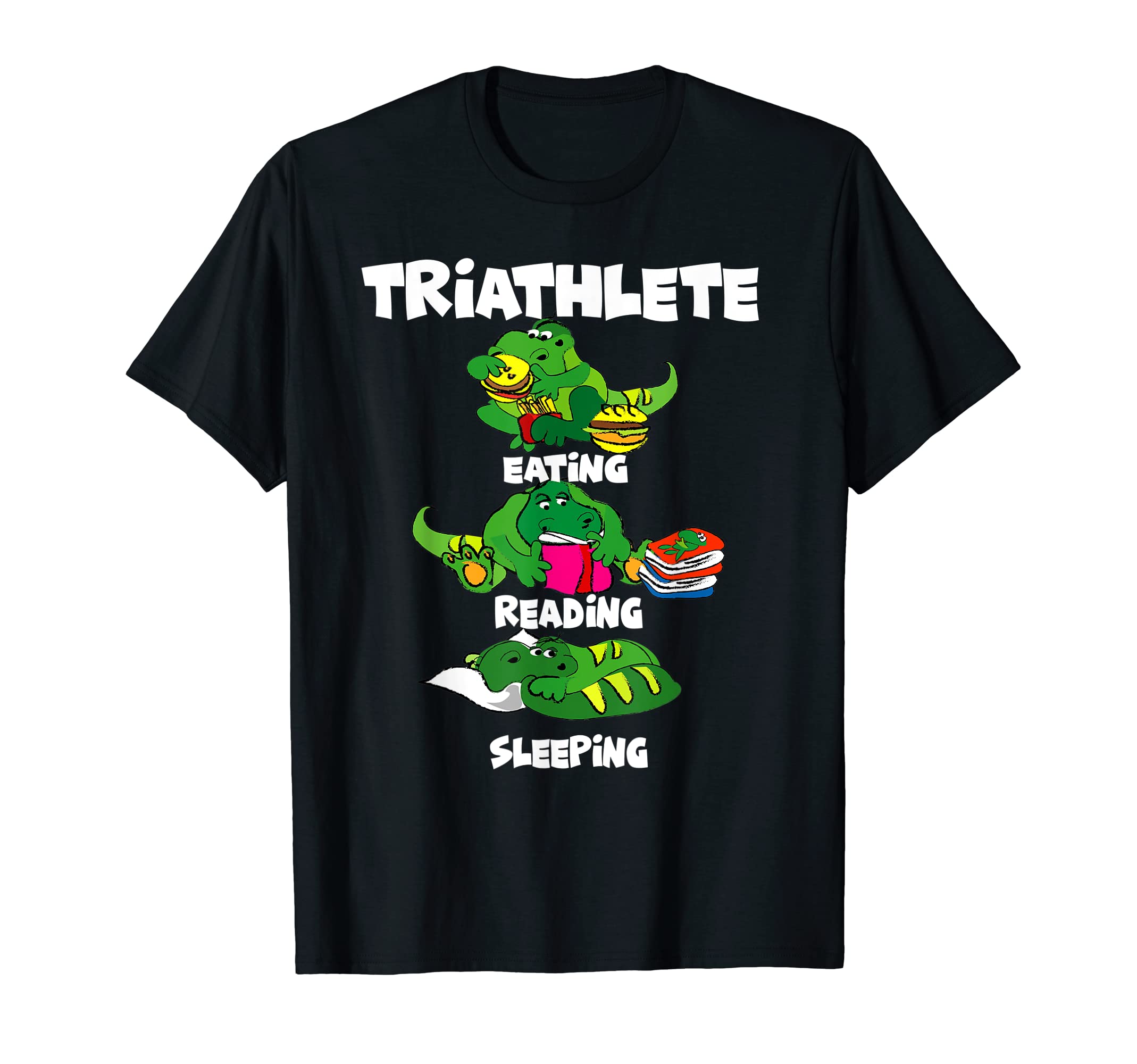 Triathlete Eating Sleeping Reading T-Shirt - Unique Graphic Men Women - T-Shirt, Sweatshirt, Hoodie
