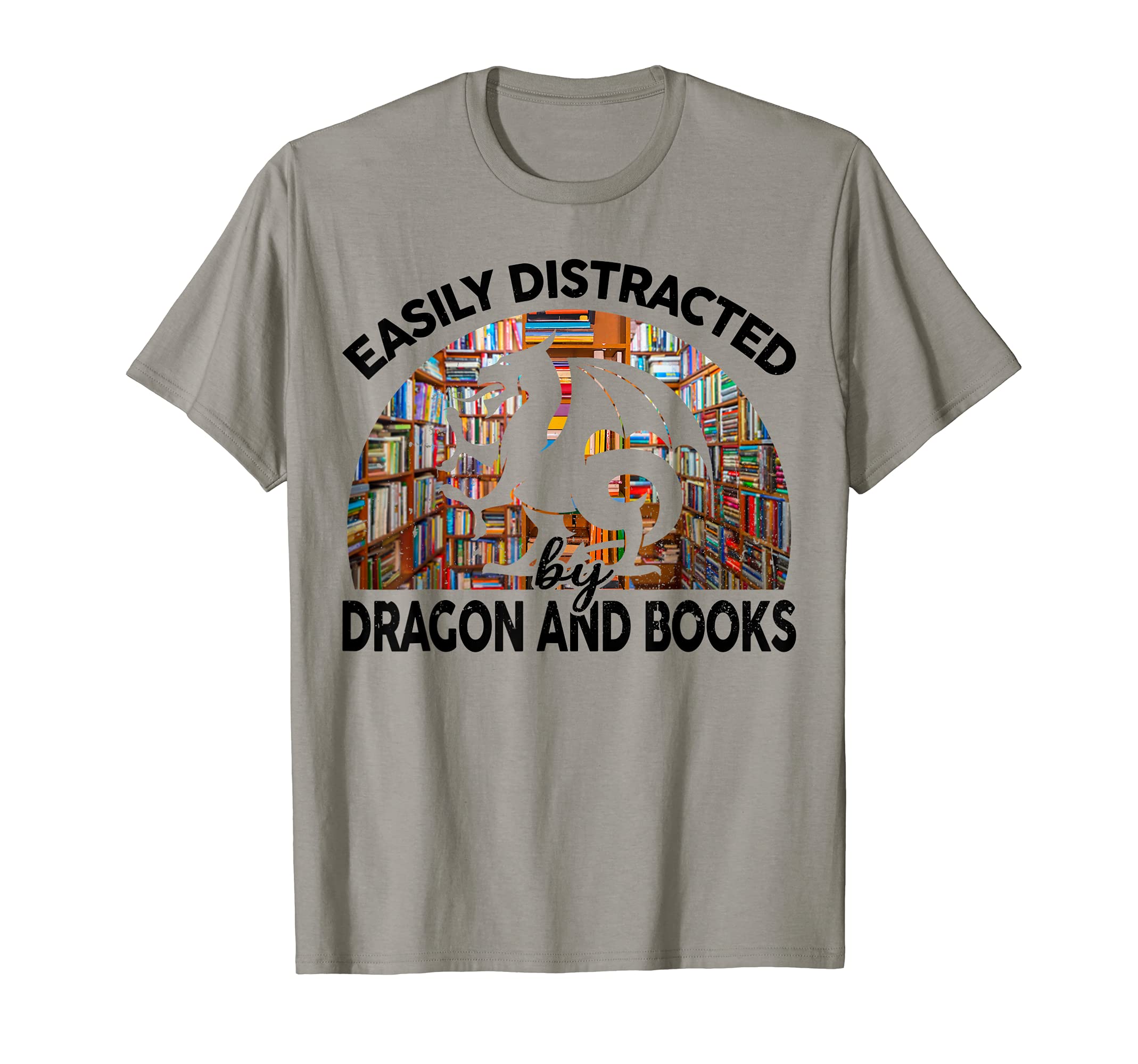 Funny Easily Distracted Dragons And T-Shirt - Unique Graphic for Adults - T-Shirt, Sweatshirt, Hoodie
