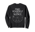 Silent Retreat Participants Sweatshirt - Streetwear Style Unisex - T-Shirt, Sweatshirt, Hoodie