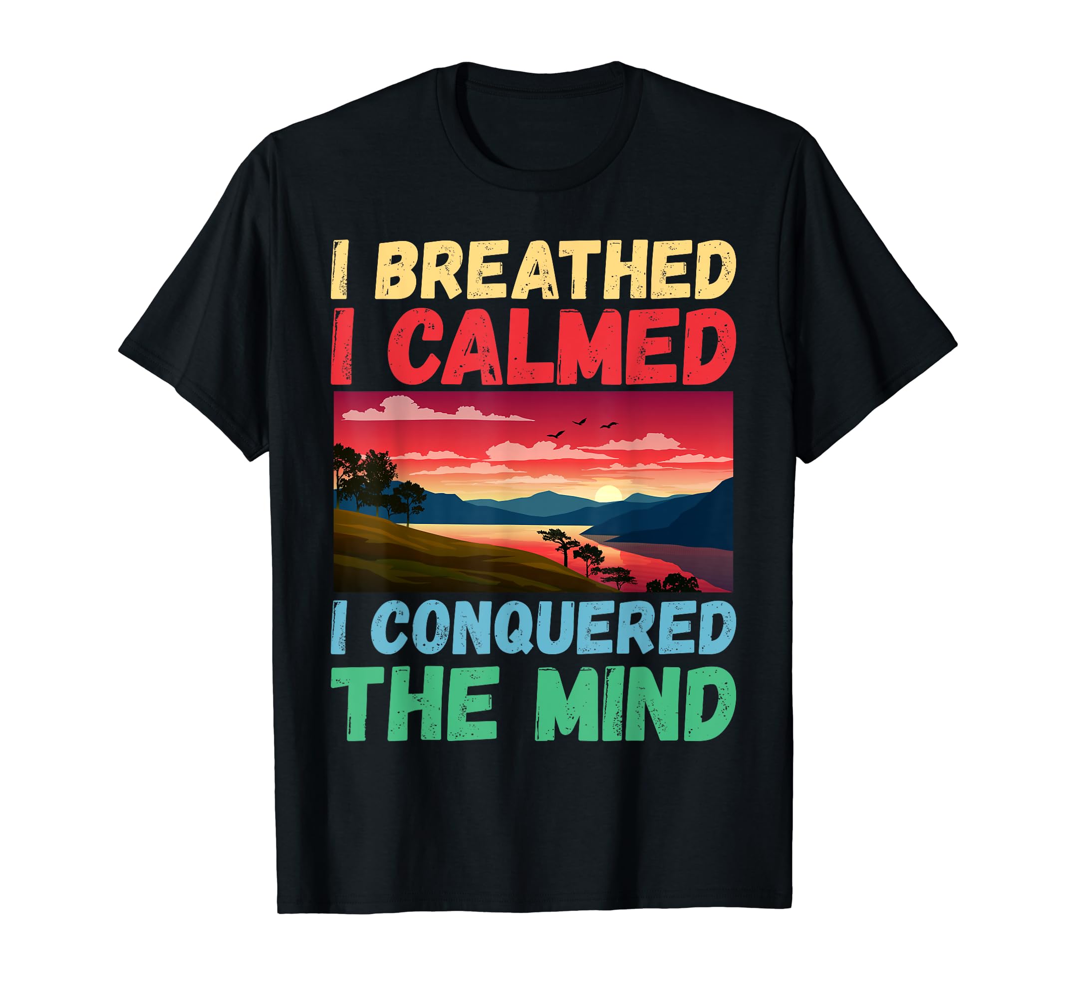 I Bent Calmed Found Zen Lotus T-Shirt - Minimalist Print Men Women - T-Shirt, Sweatshirt, Hoodie
