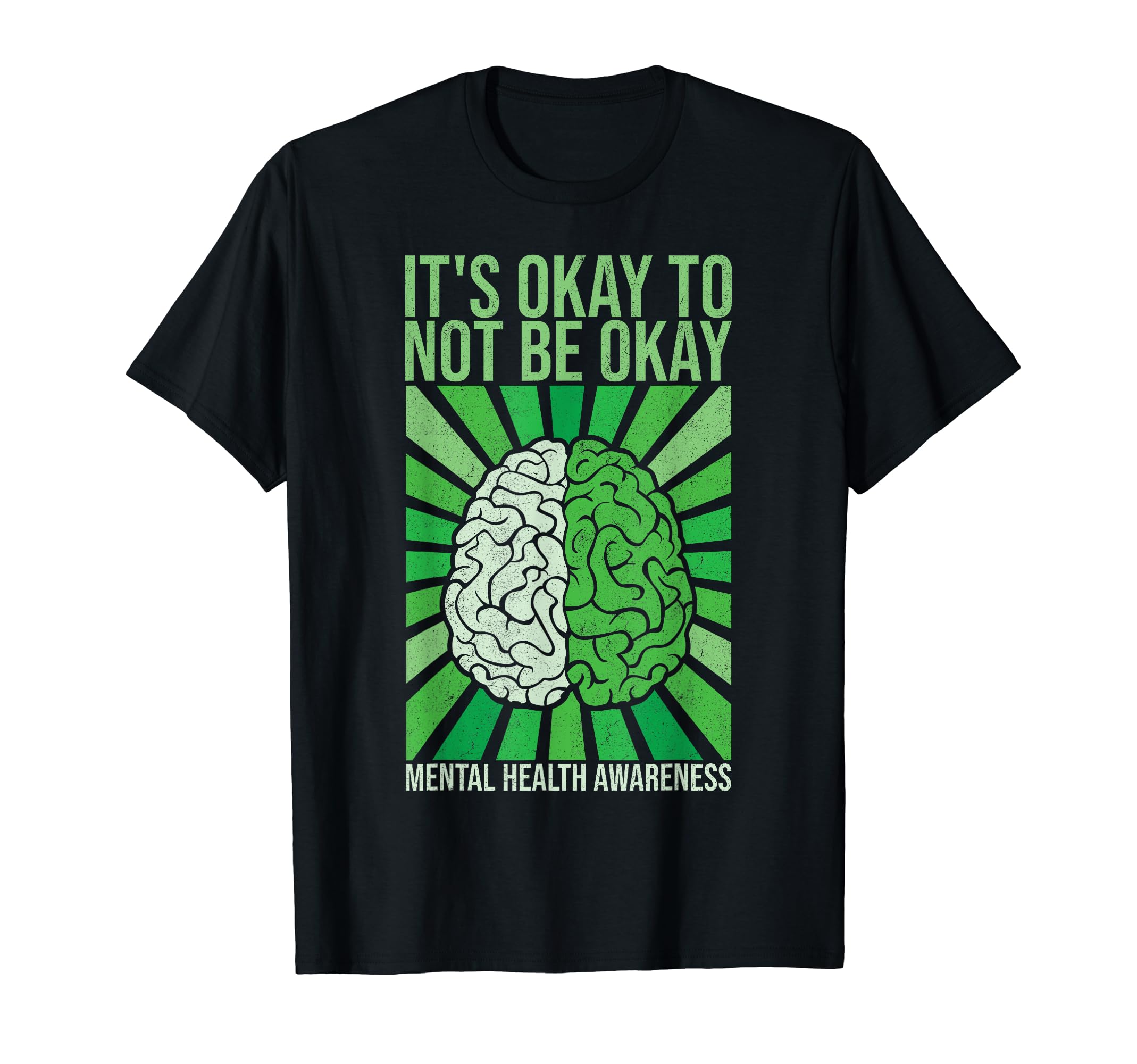 Its Okay To Not Be Okay Mental Health T-Shirt - Streetwear Style Unisex - T-Shirt, Sweatshirt, Hoodie