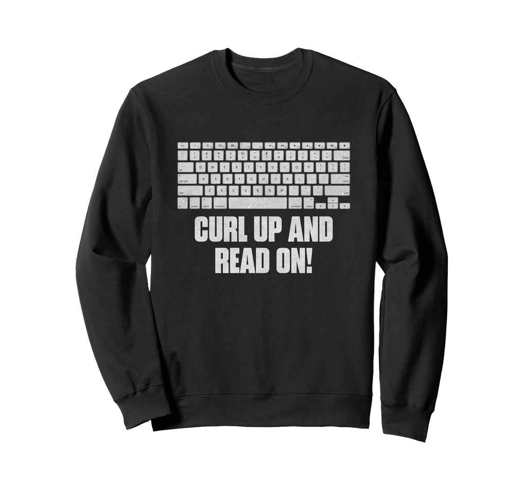 Curl Up And Read Funny Bookworm Sweatshirt - Minimalist Print for Adults - T-Shirt, Sweatshirt, Hoodie