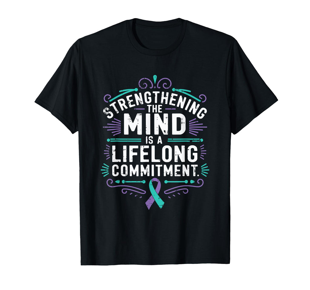 Strengthening Mind Mental Health T-Shirt - Aesthetic Graphic for Adults - T-Shirt, Sweatshirt, Hoodie