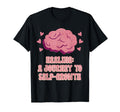 Healing Journey To Self Growth Mental T-Shirt - Custom Art Print Unisex - T-Shirt, Sweatshirt, Hoodie