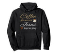 Coffee Gets Me Started Jesus Keeps Me Hoodie - Minimalist Print for Adults - T-Shirt, Sweatshirt, Hoodie