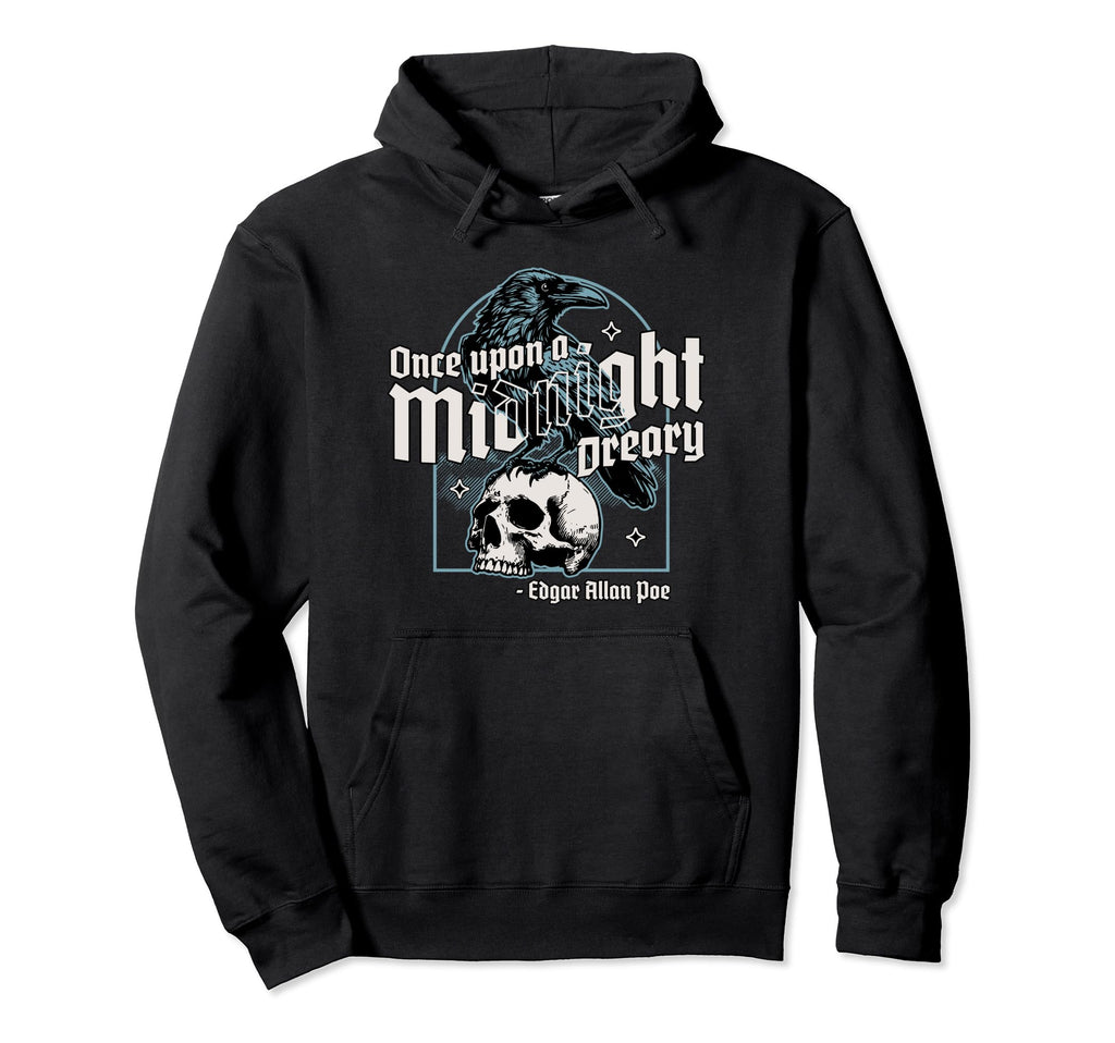 Once Upon Midnight Dreary Raven Edgar Hoodie - Novelty Apparel for Adults - T-Shirt, Sweatshirt, Hoodie