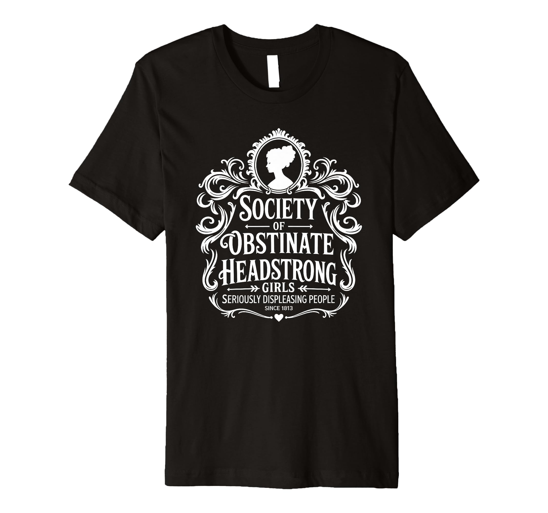 Empowerment Society Obstinate Headstrong T-Shirt - Trendy Graphic Men Women - T-Shirt, Sweatshirt, Hoodie