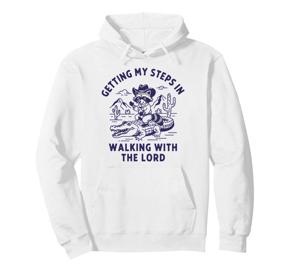 Getting My Steps Walking Lord Raccoon Hoodie - Custom Art Print for Adults - T-Shirt, Sweatshirt, Hoodie