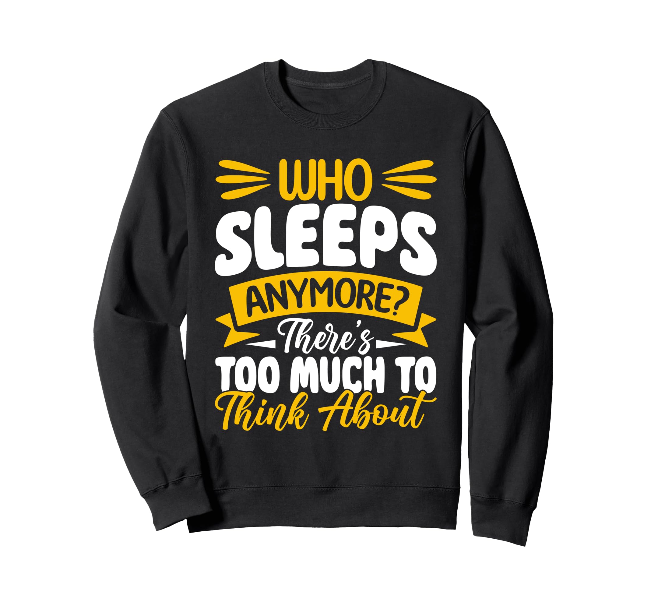 Overthinker Sweatshirt - Novelty Apparel for Adults - T-Shirt, Sweatshirt, Hoodie