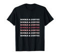 Reading Books Coffee T-Shirt - Fun Novelty Design for Adults - T-Shirt, Sweatshirt, Hoodie