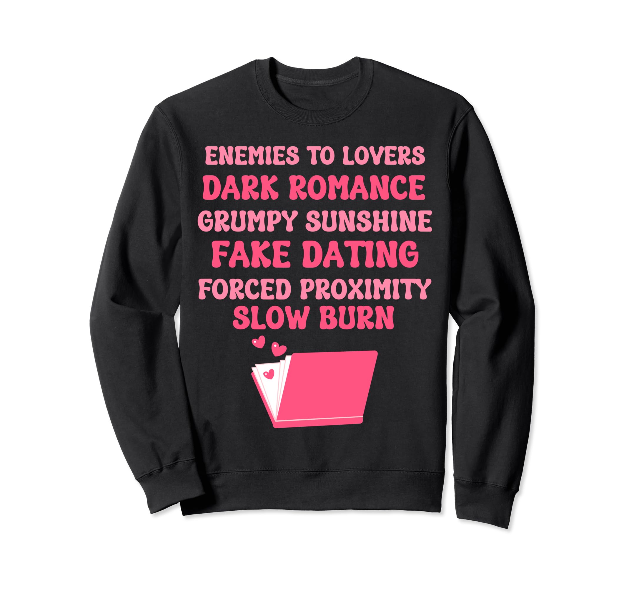 Bibliophile Romance Book Genre Sweatshirt - Casual Everyday Wear Unisex - T-Shirt, Sweatshirt, Hoodie