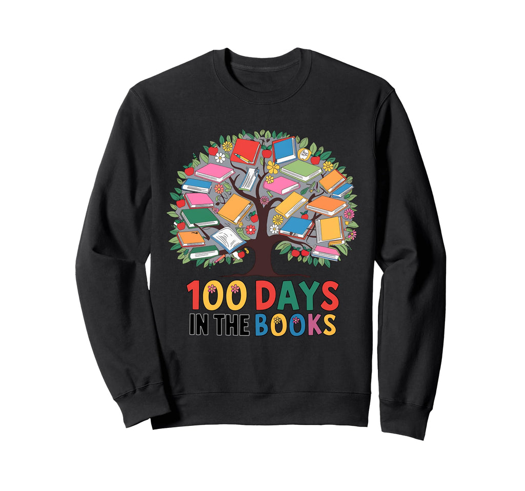 Happy 100 Days School Bibliophile Sweatshirt - Fun Novelty Design Unisex - T-Shirt, Sweatshirt, Hoodie