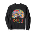Happy 100 Days School Bibliophile Sweatshirt - Fun Novelty Design Unisex - T-Shirt, Sweatshirt, Hoodie