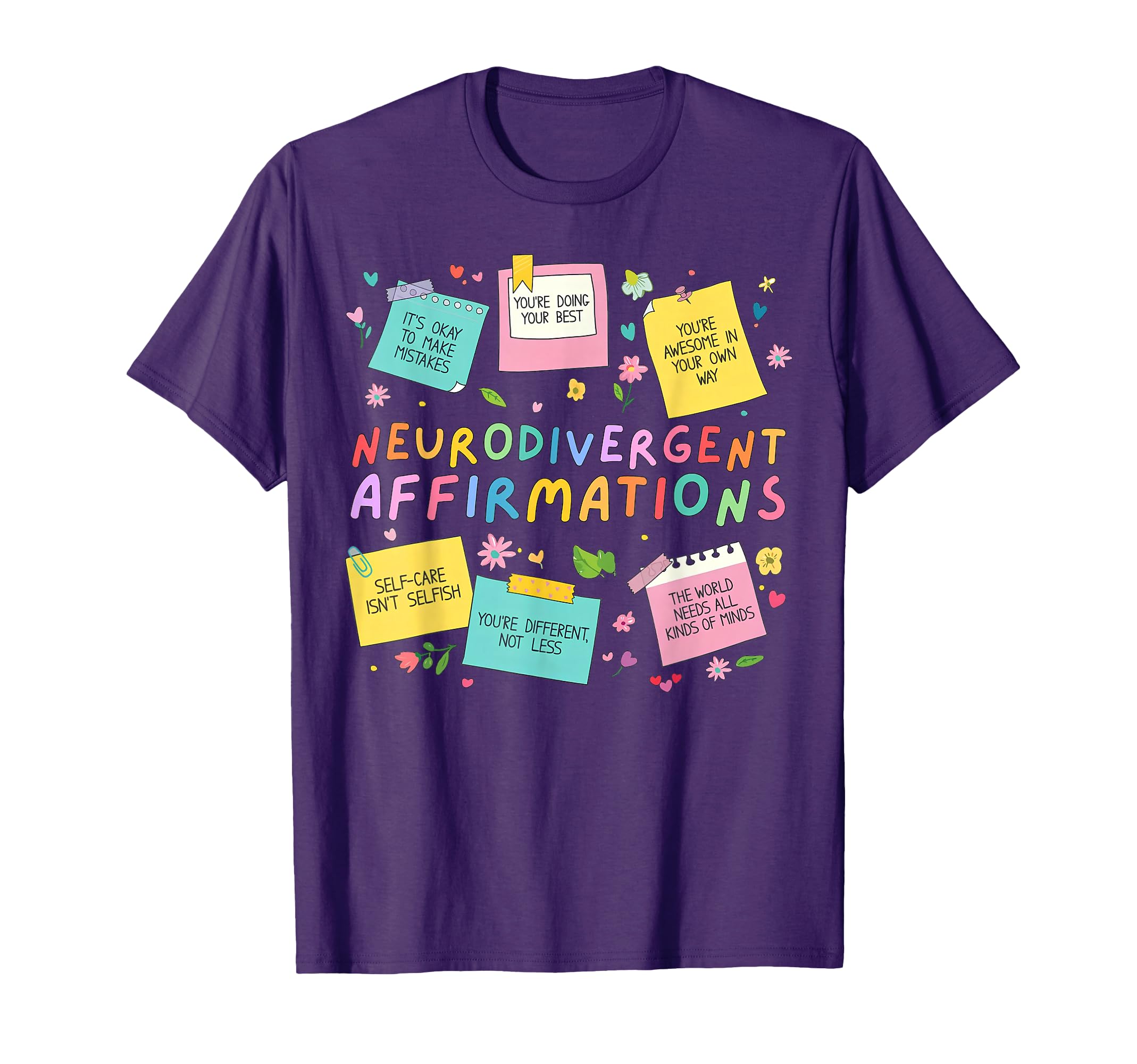 Neurodivergent Affirmations Special T-Shirt - Trendy Graphic Men Women - T-Shirt, Sweatshirt, Hoodie