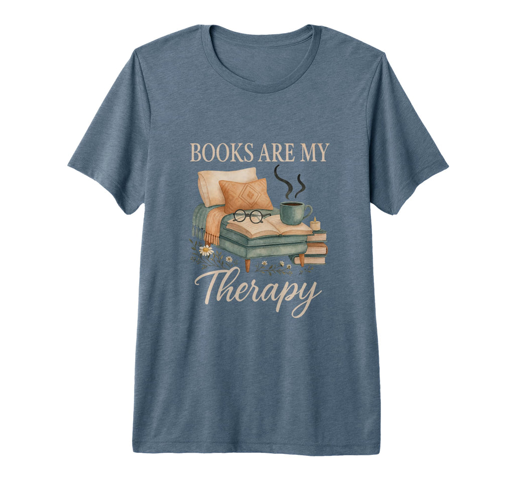 Books Are My Therapy Cozy Reading T-Shirt - Aesthetic Graphic Men Women - T-Shirt, Sweatshirt, Hoodie