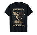 Bookworm Please Im Book Dragon Literature T-Shirt - Unique Graphic Unisex - T-Shirt, Sweatshirt, Hoodie