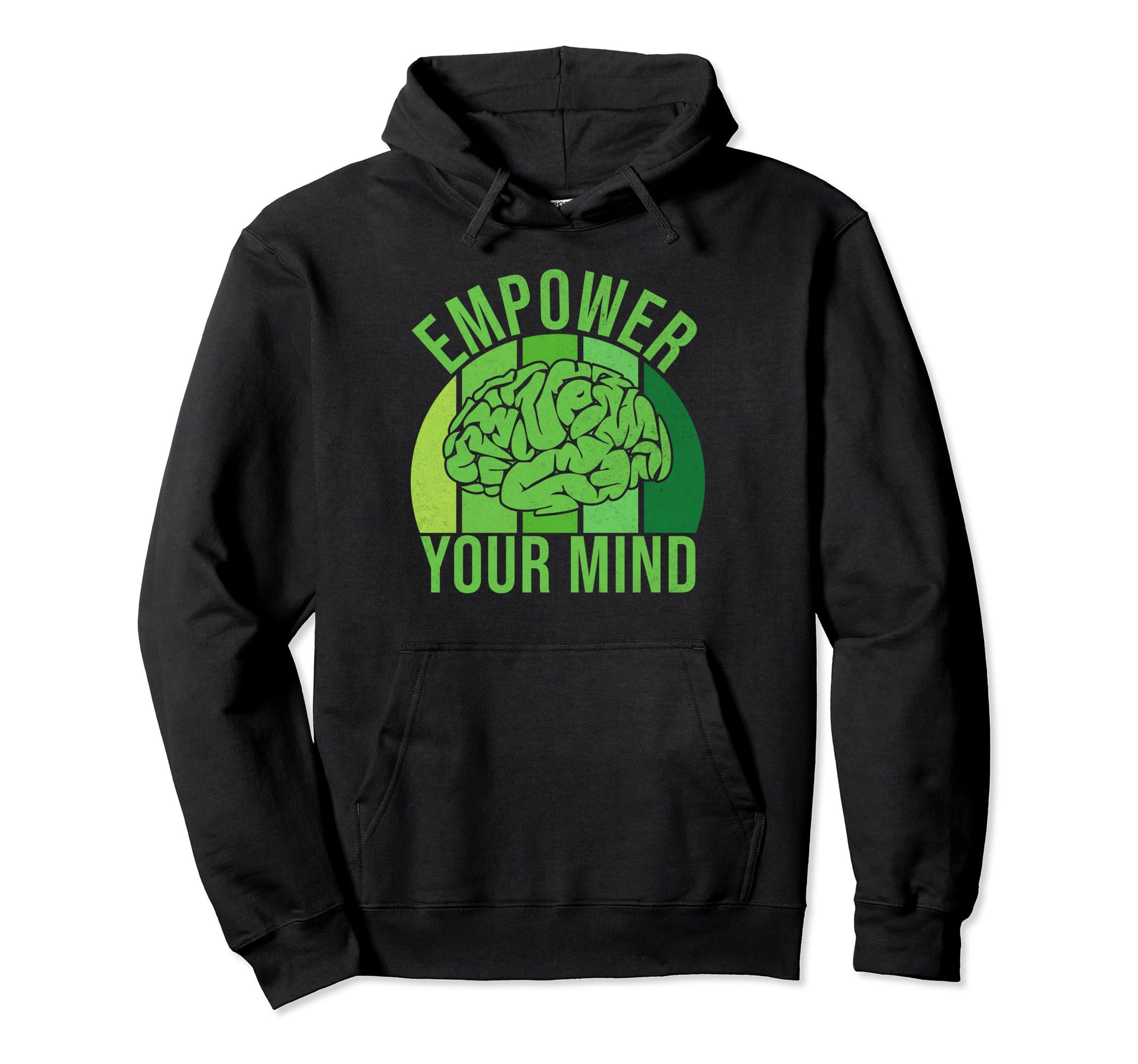 Empower Your Mind Mental Health Hoodie - Aesthetic Graphic Men Women - T-Shirt, Sweatshirt, Hoodie