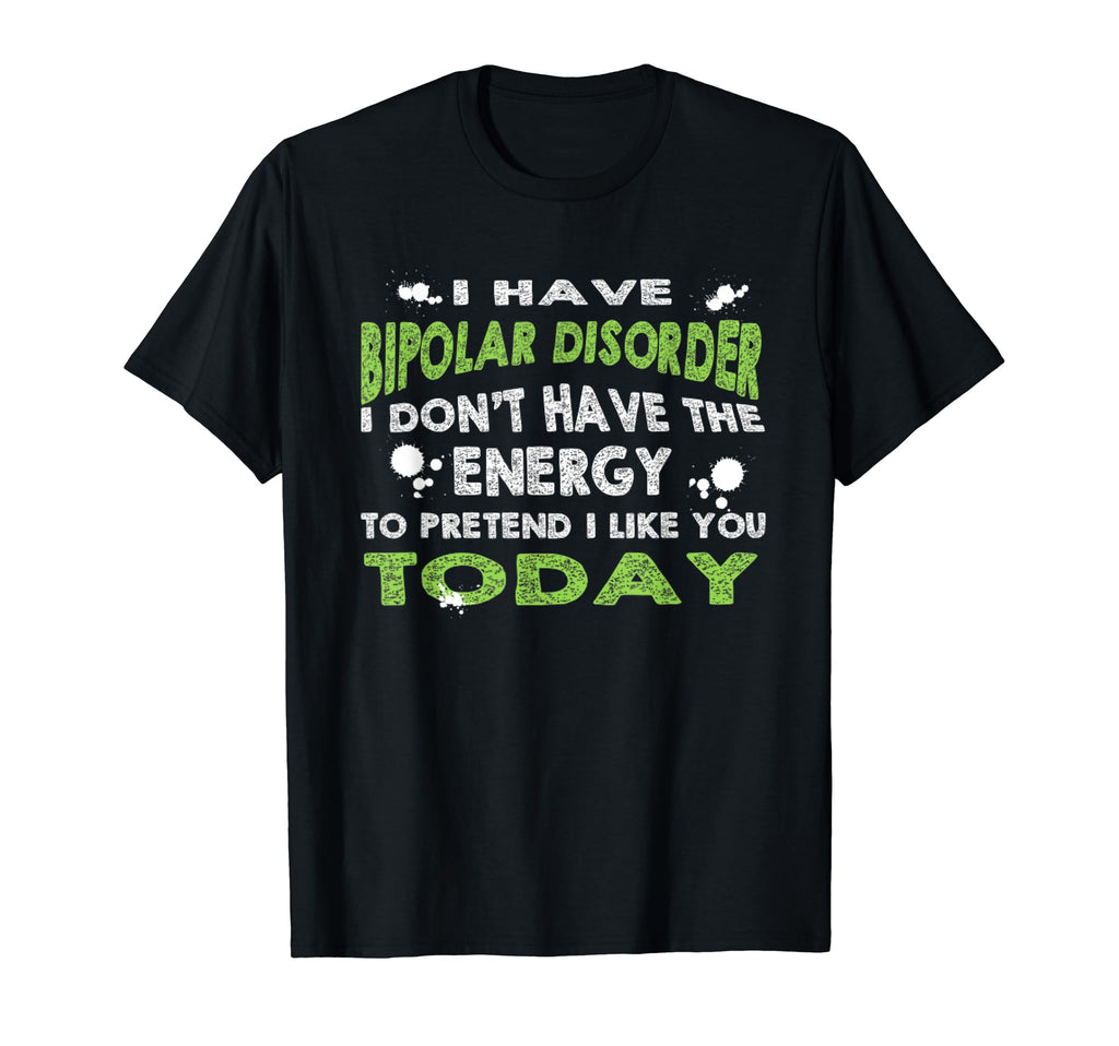Funny Bipolar Disorder Bipolar T-Shirt - Minimalist Print Men Women - T-Shirt, Sweatshirt, Hoodie