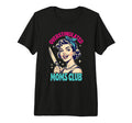Overstimulated Moms Club Tri Blend T-Shirt - Casual Everyday Wear Men Women - T-Shirt, Sweatshirt, Hoodie