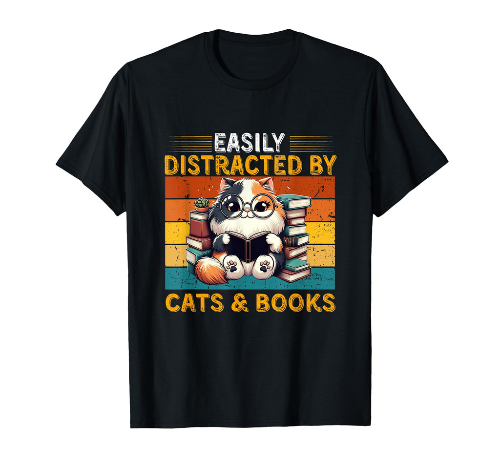 Easily Distracted Cats And Books T-Shirt - Fun Novelty Design Unisex - T-Shirt, Sweatshirt, Hoodie