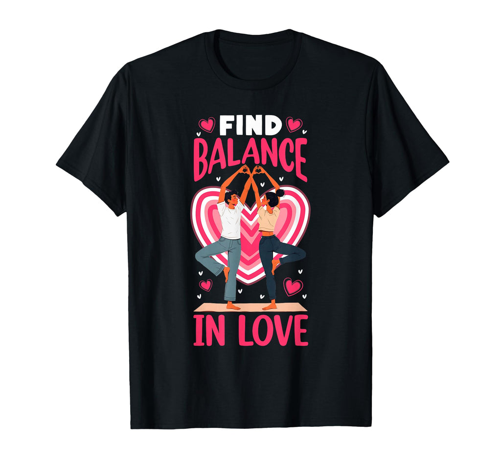 Yoga Meditation Valentines Day Find T-Shirt - Aesthetic Graphic for Adults - T-Shirt, Sweatshirt, Hoodie