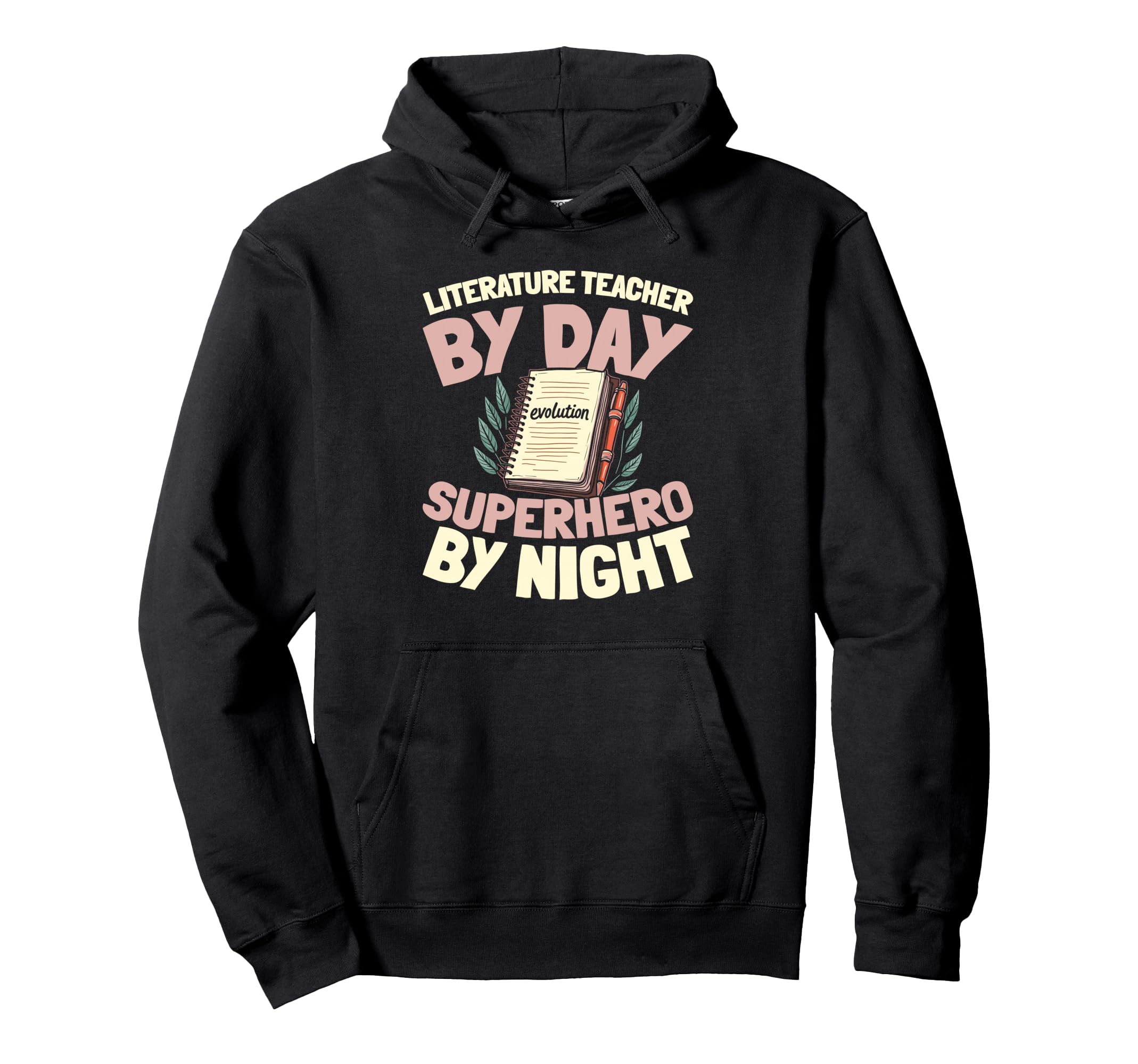 Education School Educator Literature Hoodie - Aesthetic Graphic for Adults - T-Shirt, Sweatshirt, Hoodie