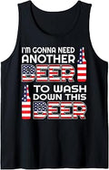 I'm Gonna Need Another Beer to Wash Down This Beer 4th July Tank Top Unisex T-shirt, Sweatshirt, Hoodie, Long Sleeve Tee - T-Shirt, Sweatshirt, Hoodie