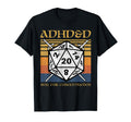 Adhd D Roll Concentration Funny Table T-Shirt - Unique Graphic for Adults - T-Shirt, Sweatshirt, Hoodie