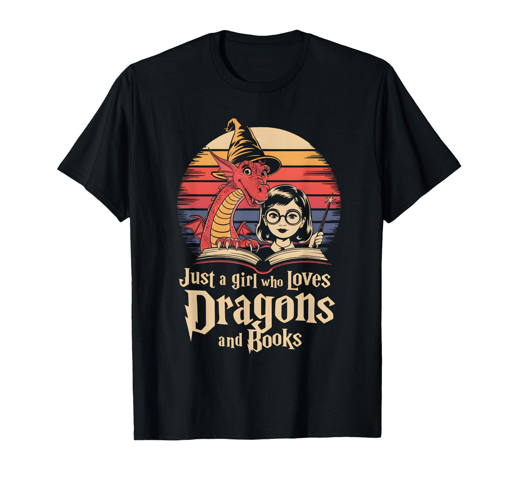 Just Who Loves Dragons And Books T-Shirt - Casual Everyday Wear Unisex - T-Shirt, Sweatshirt, Hoodie