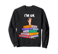 Reading Books Librarian Reader Sweatshirt - Custom Art Print for Adults - T-Shirt, Sweatshirt, Hoodie