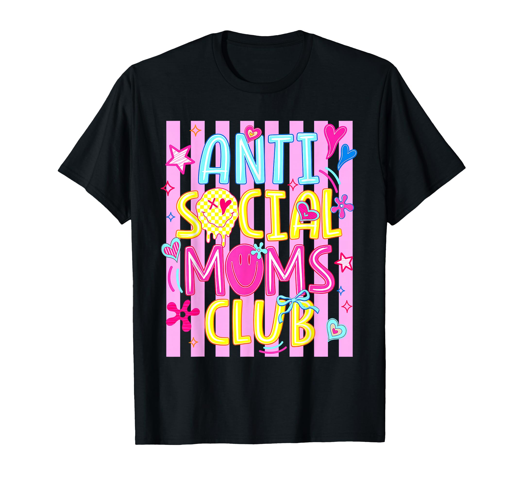 Antisocial Mom Colorful Typography T-Shirt - Trendy Graphic Unisex - T-Shirt, Sweatshirt, Hoodie