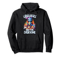 Libraries Are Everyone Dragon Book Hoodie - Unique Graphic Men Women - T-Shirt, Sweatshirt, Hoodie