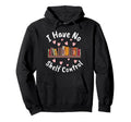 I Have No Shelf Control Book Lover Reading Hoodie - Trendy Graphic Unisex - T-Shirt, Sweatshirt, Hoodie