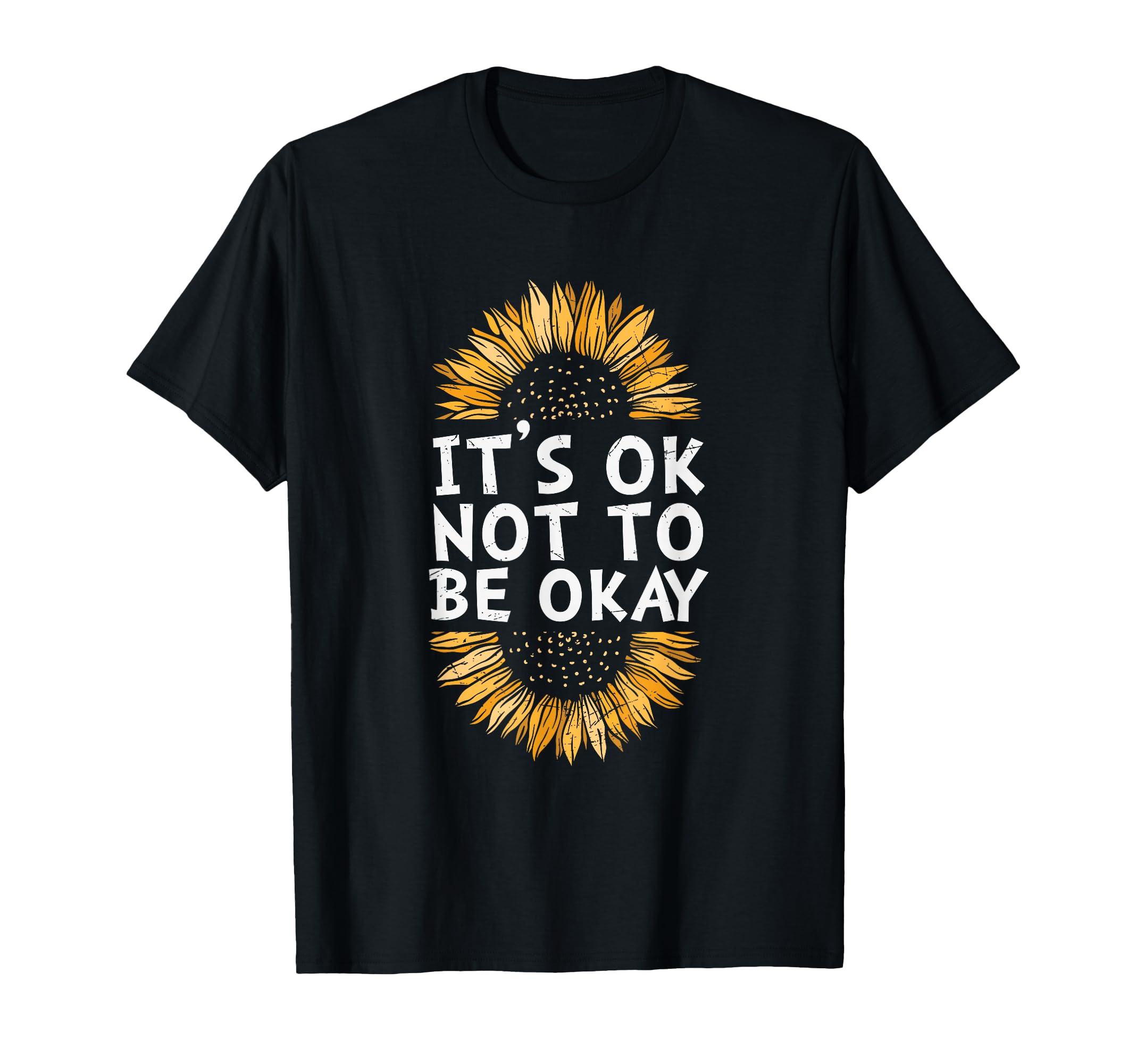 Mental Health Awareness Its Ok Not To T-Shirt - Aesthetic Graphic Unisex - T-Shirt, Sweatshirt, Hoodie