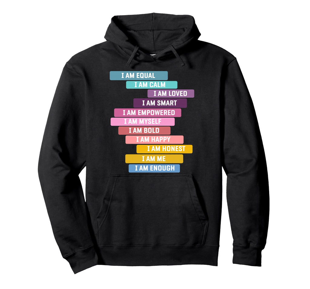 Positive Affirmations Growth Mindset Hoodie - Minimalist Print Men Women - T-Shirt, Sweatshirt, Hoodie