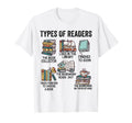 Book Lover Types Readers Books T-Shirt - Novelty Apparel for Adults - T-Shirt, Sweatshirt, Hoodie