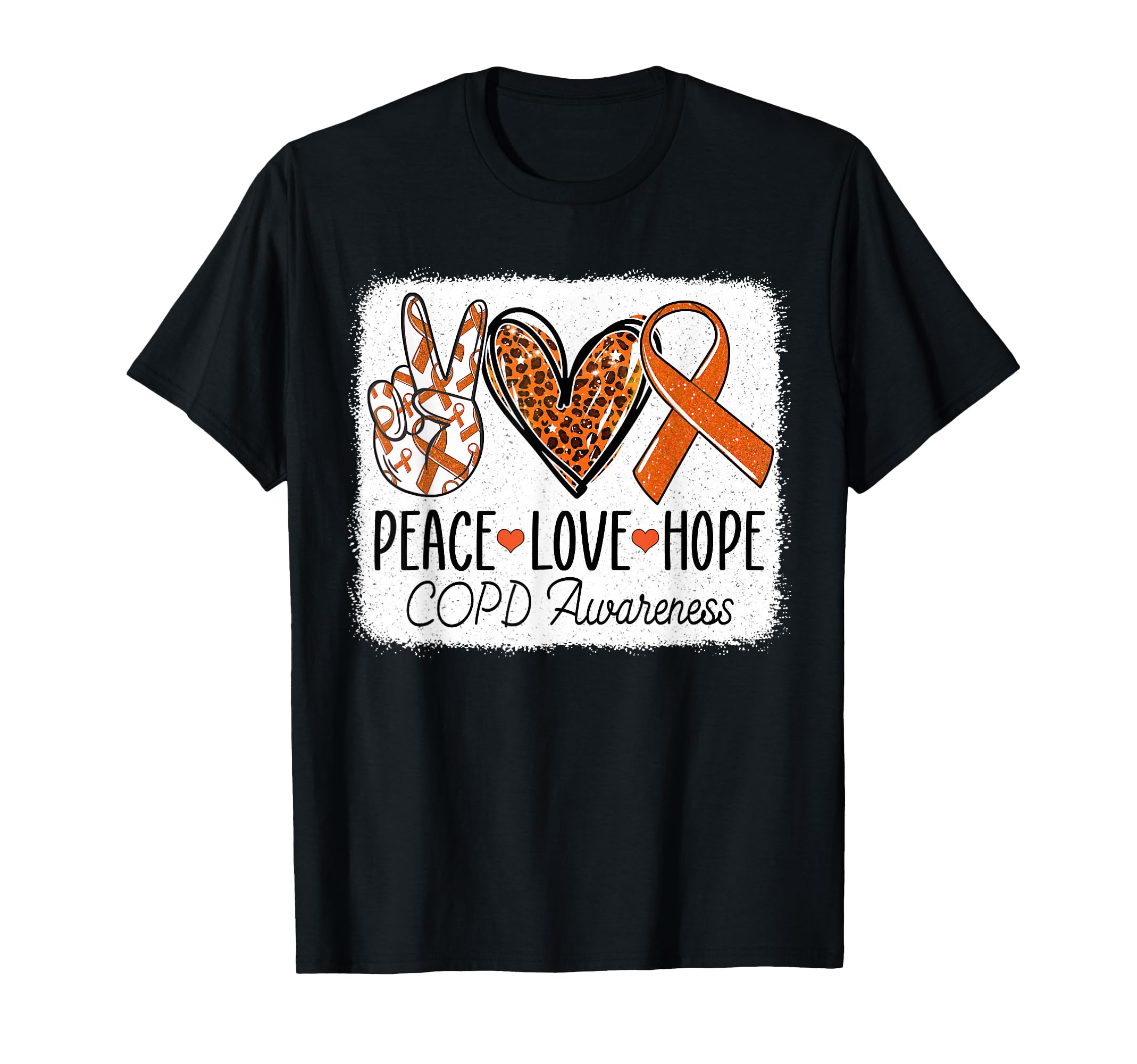 Peace Love Cure Copd Chronic T-Shirt - Casual Everyday Wear Men Women - T-Shirt, Sweatshirt, Hoodie