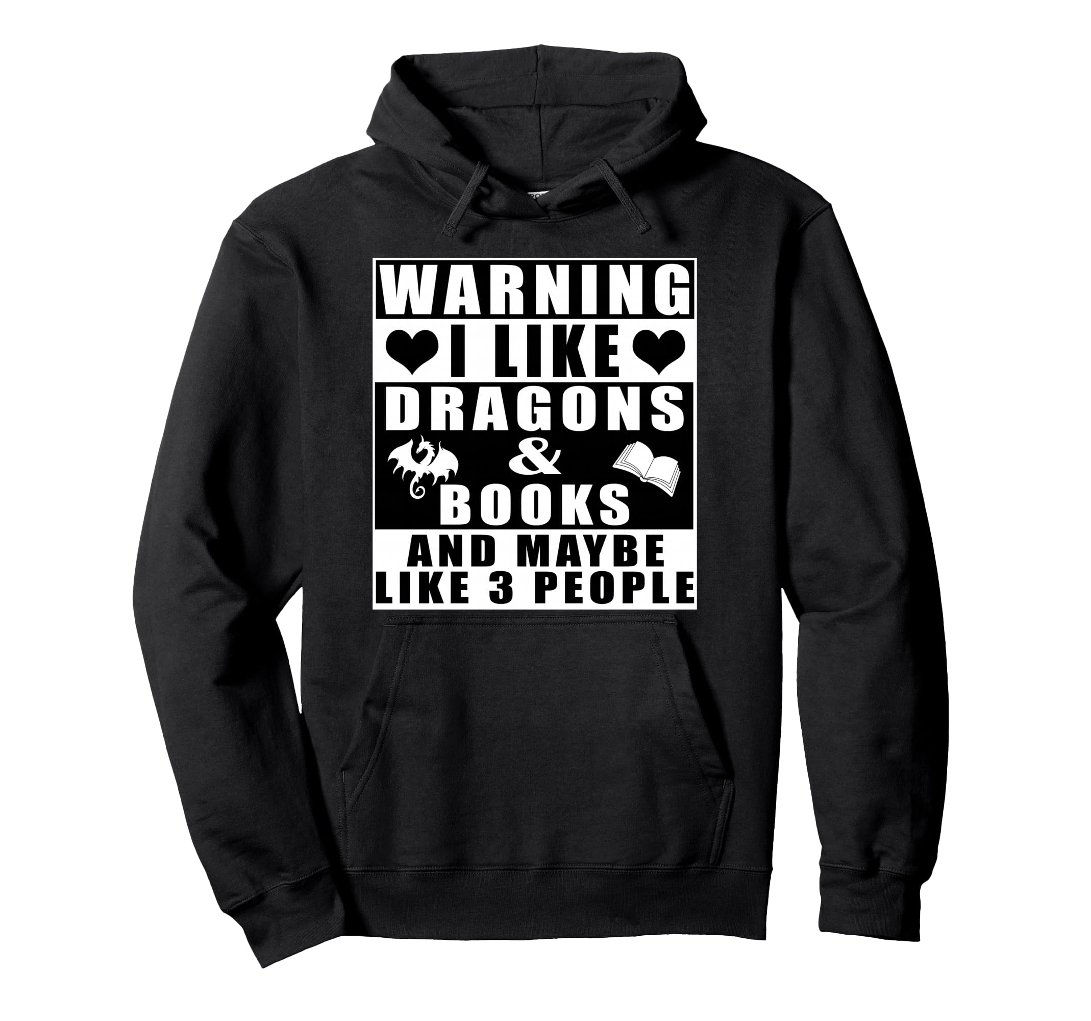 Warning I Like Dragons And Books And Hoodie - Minimalist Print Unisex - T-Shirt, Sweatshirt, Hoodie