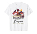 Easily Distracted Books Dragons T-Shirt - Novelty Apparel for Adults - T-Shirt, Sweatshirt, Hoodie