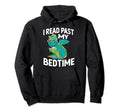 Reading Books Dragon I Read Past My Bedtime Hoodie - Novelty Apparel Unisex - T-Shirt, Sweatshirt, Hoodie