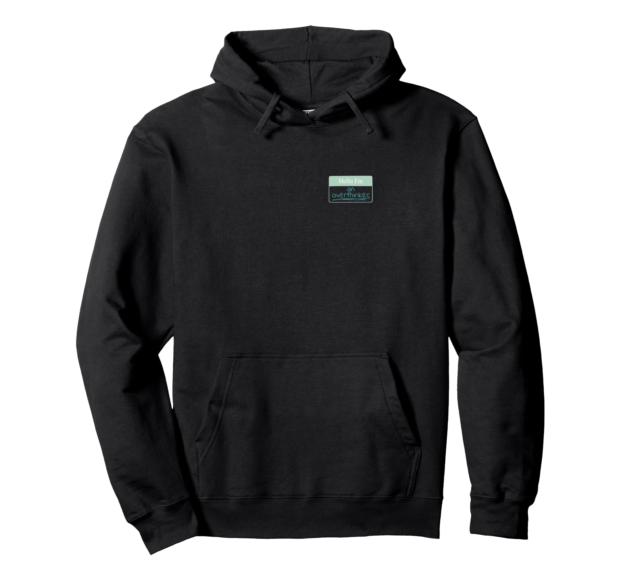 Name Plate Hello Im Overthinker Think Hoodie - Minimalist Print for Adults - T-Shirt, Sweatshirt, Hoodie