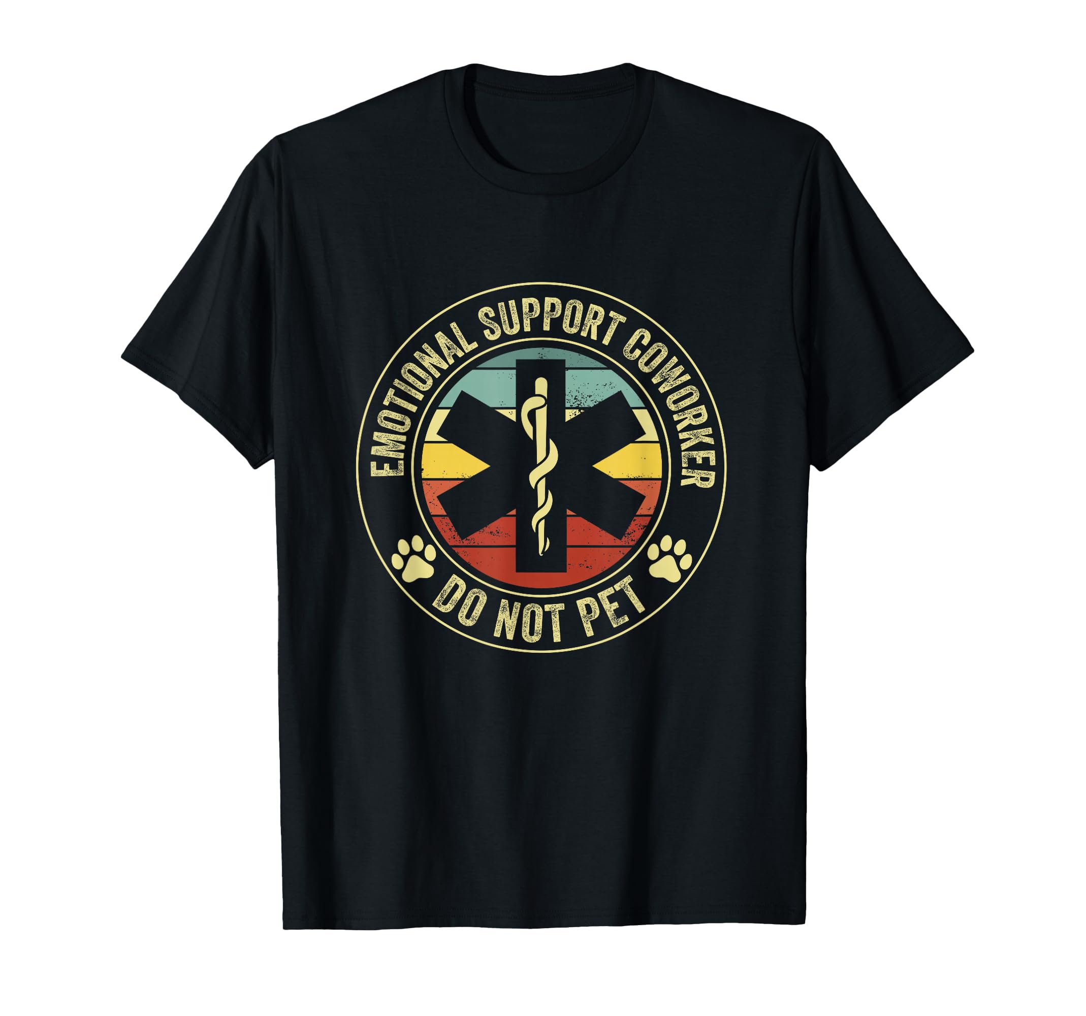 Emotional Support Coworker Do Not Pet T-Shirt - Novelty Apparel Unisex - T-Shirt, Sweatshirt, Hoodie