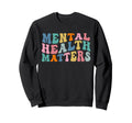 Mental Health Awareness Mental Health Sweatshirt - Minimalist Print Unisex - T-Shirt, Sweatshirt, Hoodie